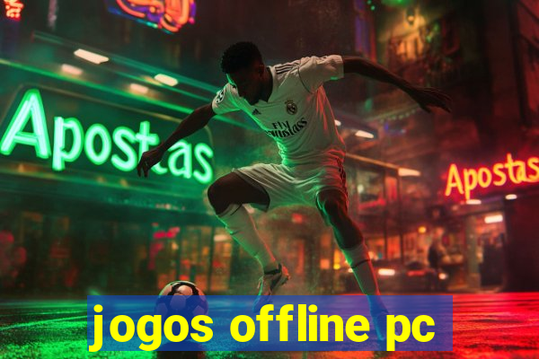 jogos offline pc