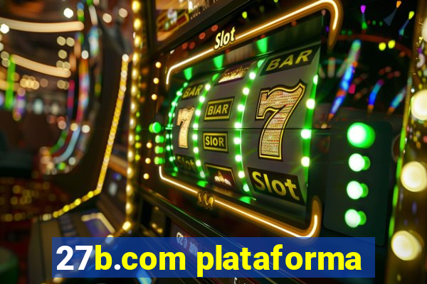 27b.com plataforma