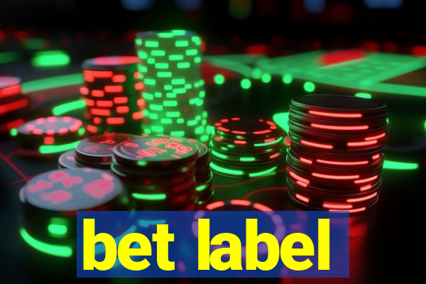 bet label