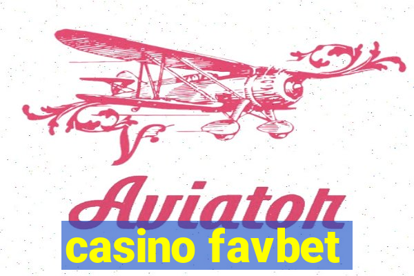 casino favbet