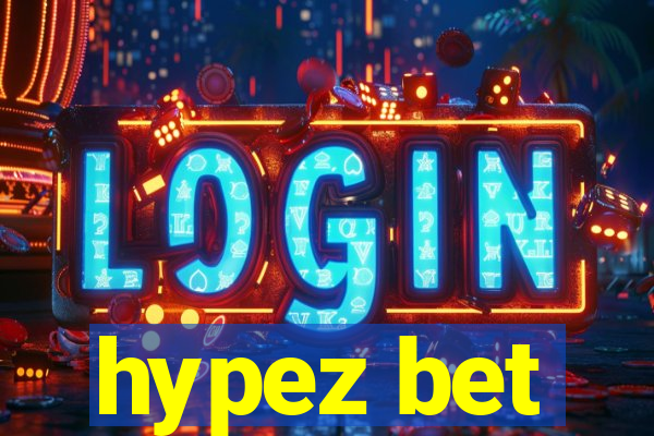 hypez bet