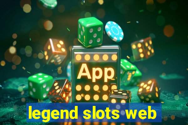 legend slots web