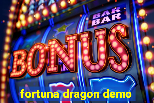 fortuna dragon demo