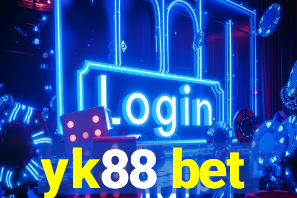 yk88 bet