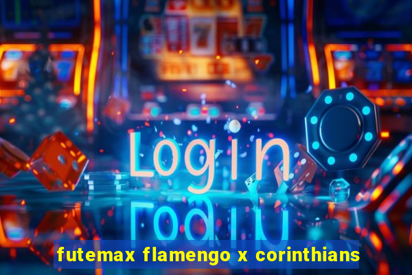 futemax flamengo x corinthians