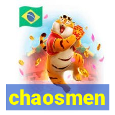 chaosmen