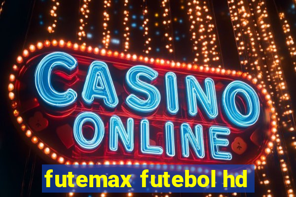 futemax futebol hd