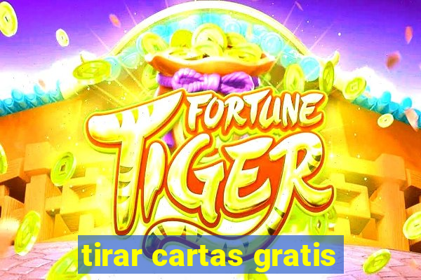 tirar cartas gratis