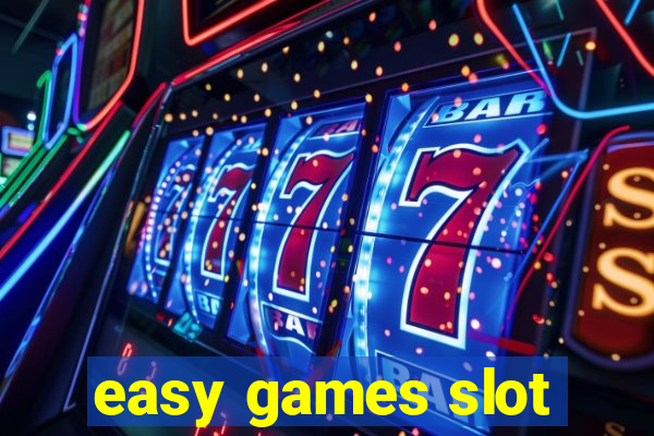 easy games slot