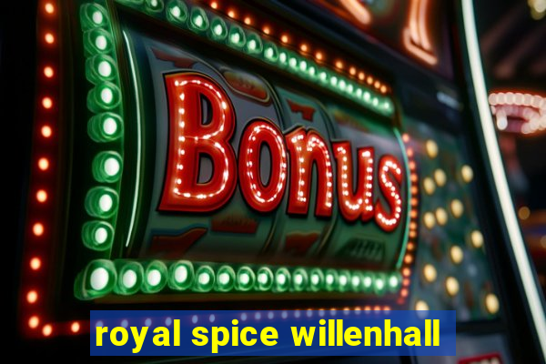 royal spice willenhall