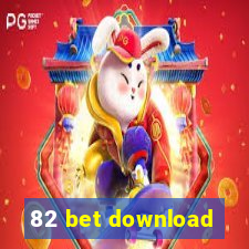 82 bet download