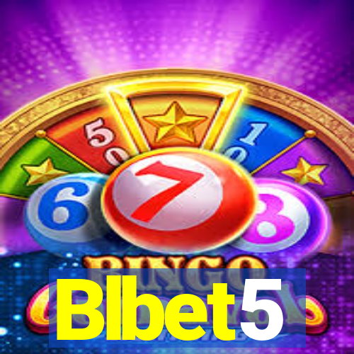 Blbet5