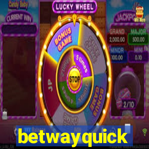 betwayquick