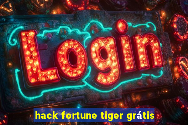 hack fortune tiger grátis