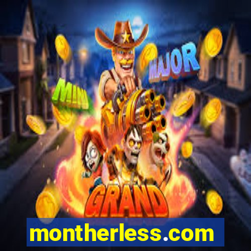 montherless.com