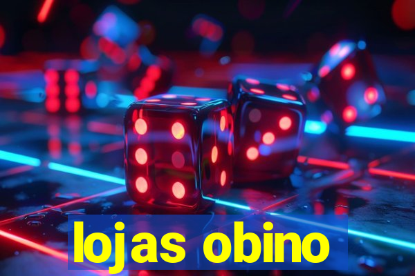 lojas obino