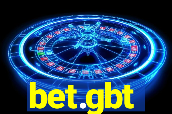 bet.gbt