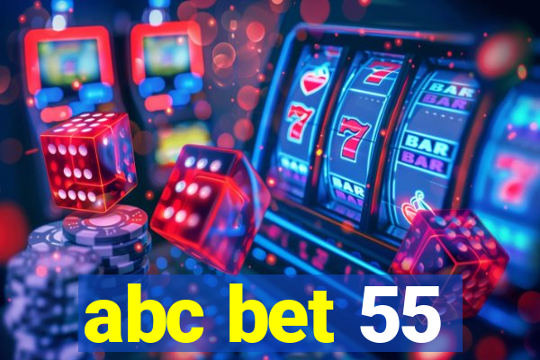 abc bet 55