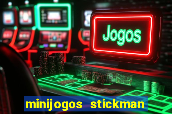 minijogos stickman party 2 3 4