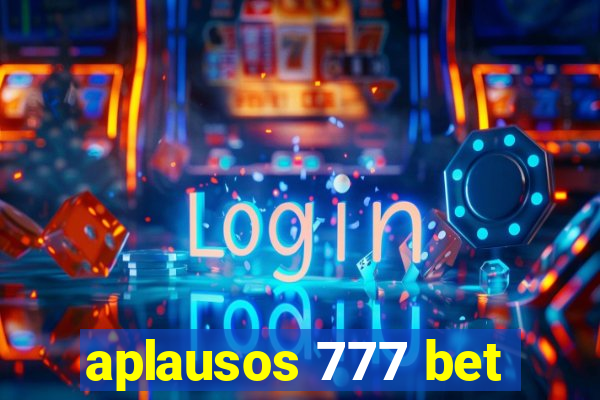 aplausos 777 bet