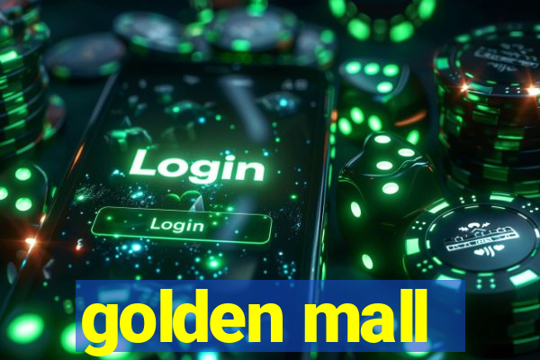 golden mall