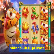 shindo life private server codes