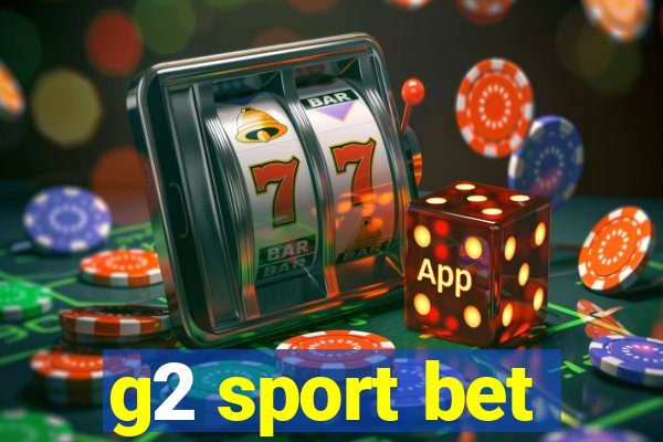 g2 sport bet