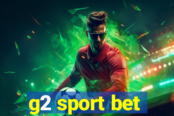 g2 sport bet