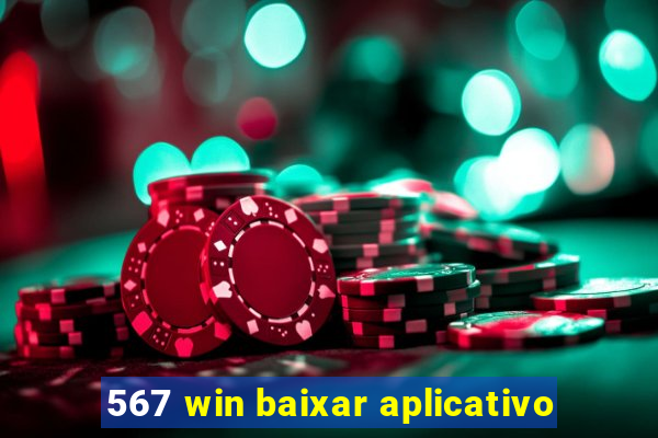 567 win baixar aplicativo