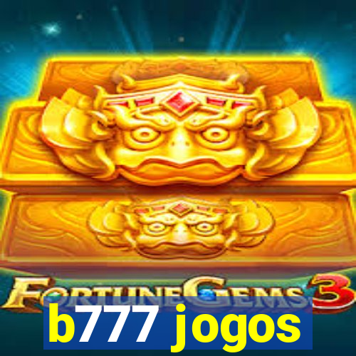 b777 jogos