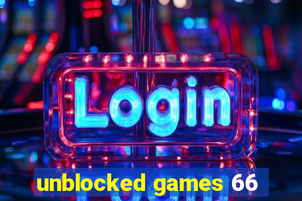 unblocked games 66