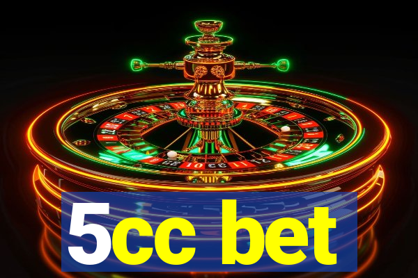 5cc bet