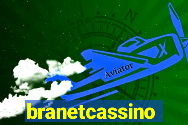 branetcassino