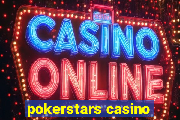 pokerstars casino