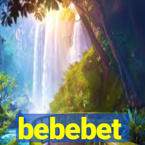 bebebet