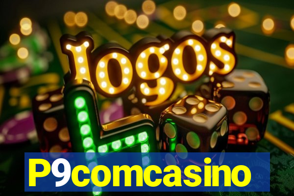 P9comcasino