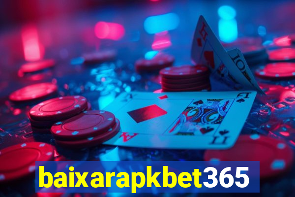 baixarapkbet365