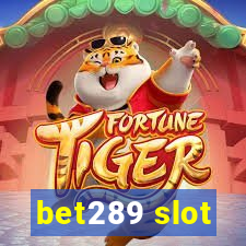 bet289 slot