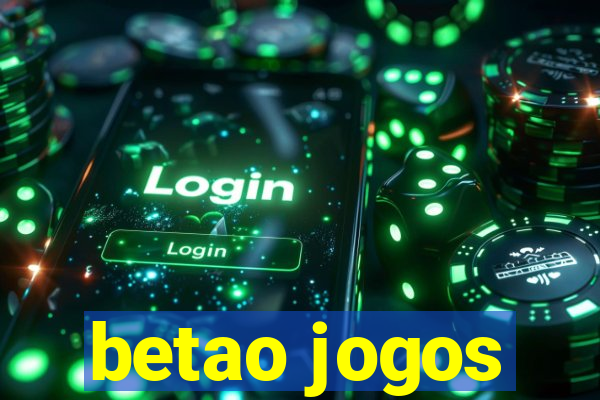 betao jogos