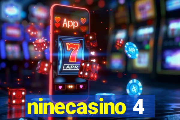 ninecasino 4