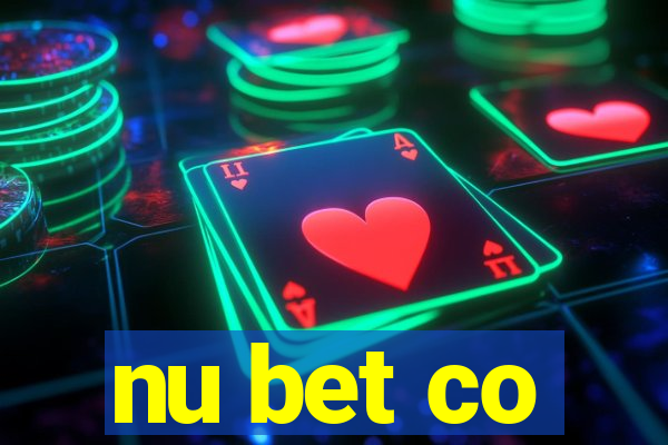 nu bet co