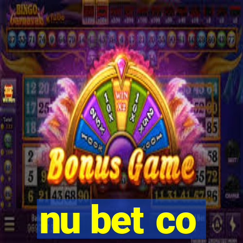 nu bet co