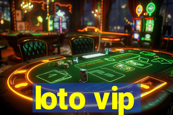 loto vip