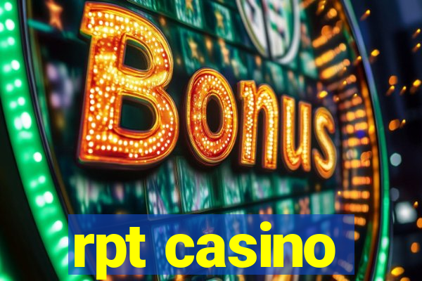 rpt casino