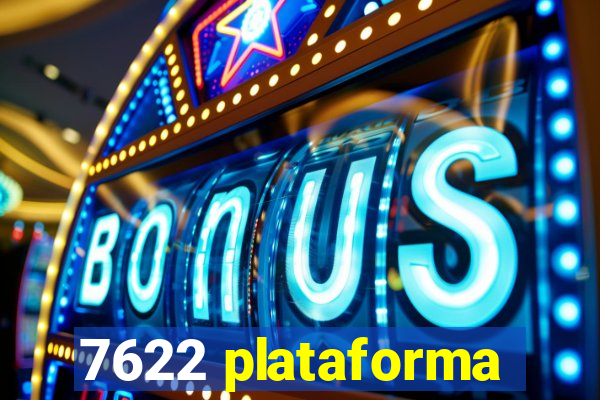 7622 plataforma