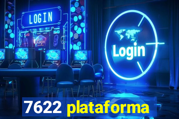 7622 plataforma