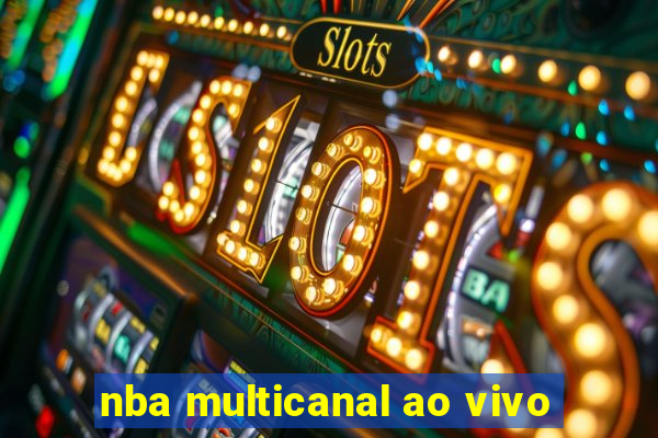 nba multicanal ao vivo