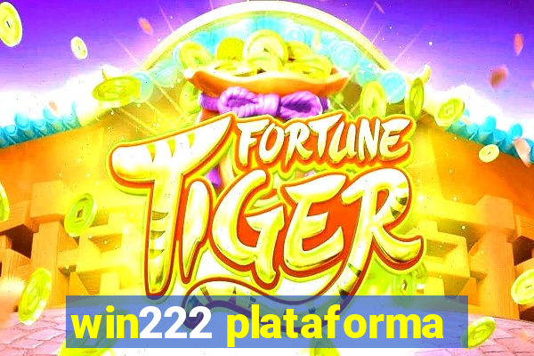 win222 plataforma