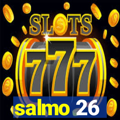 salmo 26