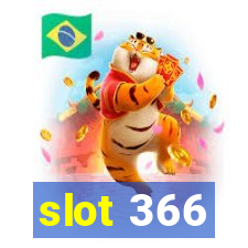 slot 366